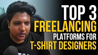 How to Find T-Shirt Design Clients on Upwork, Fiverr, and 99designs | Freelance Platforms Overview