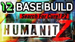 BASE BUILDING | THE SEARCH FOR CURE p2 | in humanitz - HumanitZ #humanitz #zombiesurvival