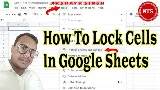 How To Lock Cells In Google Sheets