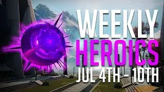 Destiny: What To Use In Weekly Heroic Strikes Guide July 4th - 10th 2017
