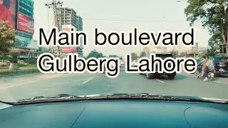 Main boulevard Gulberg lahore