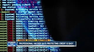 Professional hacker says guarding credit is easy