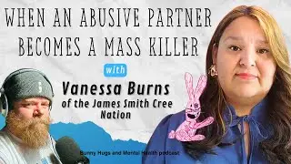 When an Abusive Partner Becomes a Mass Killer - Vanessa Burns