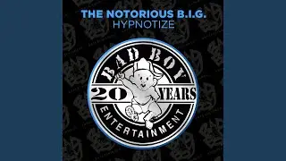 Hypnotize (Radio Mix) (2014 Remaster)