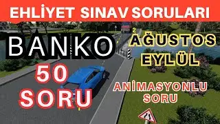 EHLİYET SINAV SORULARI 2023  AĞUSTOS , EYLÜL ÇIKMIŞ EHLİYET SINAV SORULARI