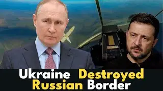 Breaking News | The Ukrainian Air Force Demolished A Russian Border | Mindful Purpose