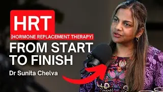 What ACTUALLY Is The Correct dose of HRT? And Is Testosterone What You're Missing? Dr Sunita Chelva