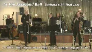 At The Jazzband Ball - Barbara's All That Jazz