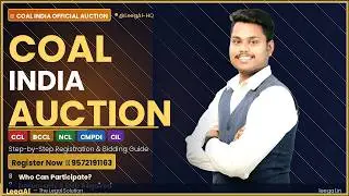 Coal India Auction | CCL-BCCL-NCL Auction : Registration 9572191163 |  CMPDI Auction | CIL Auction
