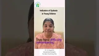 Decoding Dyslexia: Video Series - Indicators in Young Children