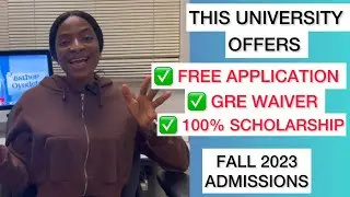 Full Scholarship to Study in the USA in 2023 | GRE Waived | Free Application
