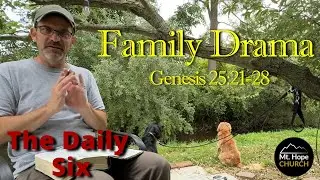 Family Drama - Genesis 25:21-28