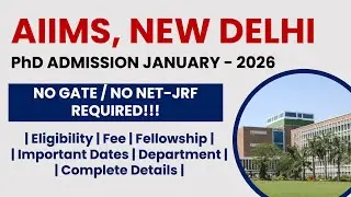 AIIMS New Delhi PhD Admission January 2026 | Apply Now! | The Researchist