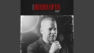 Shades Of Us (50 Shades Of Grey)