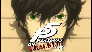 Persona 5 on Cracked Ice