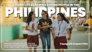 Event Promo for Missions Trip to Philippines Video Production: Young Life Expeditions