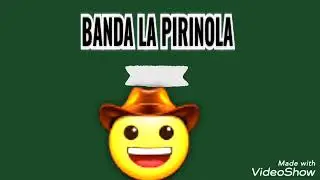 Aventurero y Loco - Banda La Pirinola - Karaoke