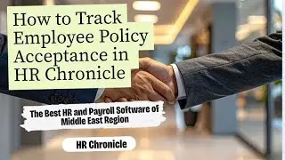 Boost Compliance with HR Chronicle | Easy Employee Policy Acceptance & Tracking
