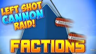 240 LEFT-SHOT CANNON RAIDS CRAZY RICH BASE! | Minecraft Raiding #3!