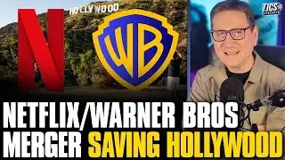 Does The Netflix/Warner Bros Merger Actually Save Hollywood