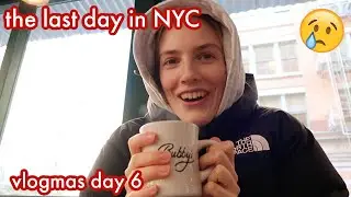 the last day in NYC 🥲 #vlogmasday6