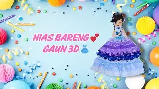 💕 Yuk Hias Boneka Kertas! | Pilih Gaun & Manik-Manik Bareng ✨