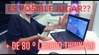 INTENTO JUGAR AL VALORANT EN UNA LENOVO THINKPAD T430! +80&ordm;