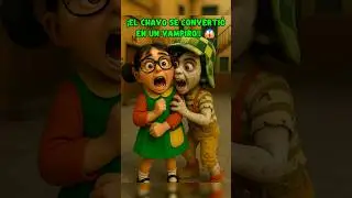 &iexcl;El Chavo se convirti&oacute; en un vampiro! 😱