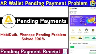 AR Wallet Payment Pending / Processing | How to solve MobiKwik Payment Pending Problem | Pending Pay