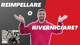 E' Meglio Riverniciare o Sostituire la Pelle Auto?
