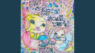 me and my small world