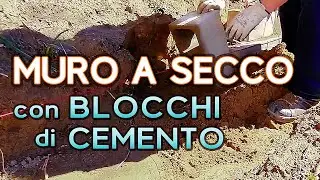 Come Costruire un Muro a Secco Economico con Blocchi di Cemento per Contenere Terreni in Pendenza