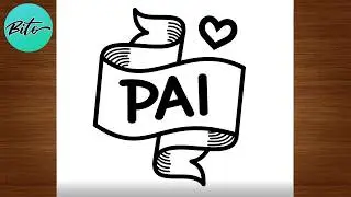 Desenho de DIA dos PAIS - Como desenhar