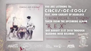Circus of Fools - From Dusk till Dawn feat. John Gahlert of Deadlock | Bleeding Nose Records