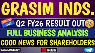 GRASIM INDUSTRIES Q2 FY26 RESULT OUT | FULL BUSINESS ANALYSIS | GOOD NEWS FOR SHAREHOLDERS | #grasim