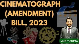 Cinematograph (Amendment) Bill, 2023 | Everything about Film Certification | CBFC | Oppenheimer| IAS