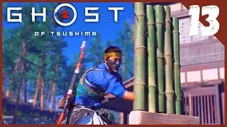 Ghost of Tsushima | Bamboo Strikes | Pt 13 | walkthrough | gameplay | Ps4Pro