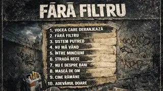 D3VIX - FĂRĂ FILTRU (Full Album)