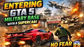 Entering GTA 5 Military Base with a Supercar (No Fear 😱)
