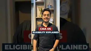 CMA USA Eligibility | Registration, Exam Order & Eligibility Explained | CA Pranit Jain, CMA US