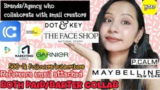 Brands who collaborate with small creators for barter&paid|How to reach out to brands for collabs