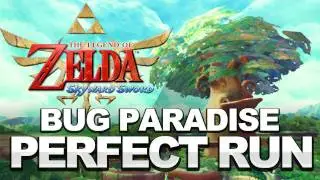 Zelda: Skyward Sword - Bug Paradise Island, The Perfect Run [HD]