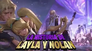 La Triste Historia de Layla y Nolan, la Ciudad de Eruditio y sus Rangers | Mobile Legends Español