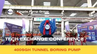 Innovations Unveiled: Kingda 400SGH TBM Slurry Pumps Launch Event |  Tunneling Equipment Tech Talk