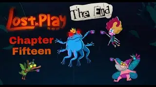 Lost In Play | Chapter Fifteen - Come Back Home | The End | Full Walkthrough