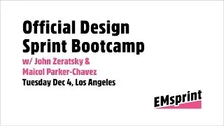 Official Design Sprint Bootcamp with John Zeratsky in Los Angeles