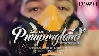 Pumpingland #2 - Club Magnes Wt&oacute;rek - TEASER HD