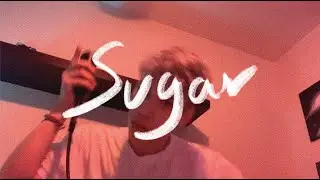 Sugar- Cover by Juan Gomez