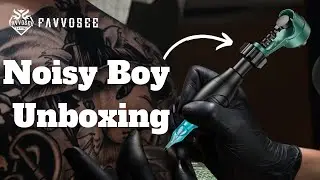 Favvosee Noisy Boy tattoo machine Unboxing | Set up