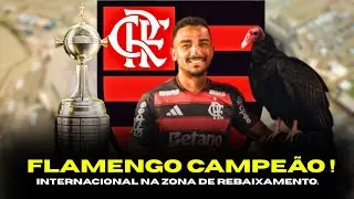 FLAMENGO CAMPEÃO DA LIBERTADORES! INTER NA ZONA E CORITIBA DEMITE TÉCNICO!